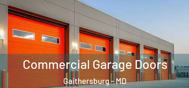  Commercial Garage Doors Gaithersburg - MD