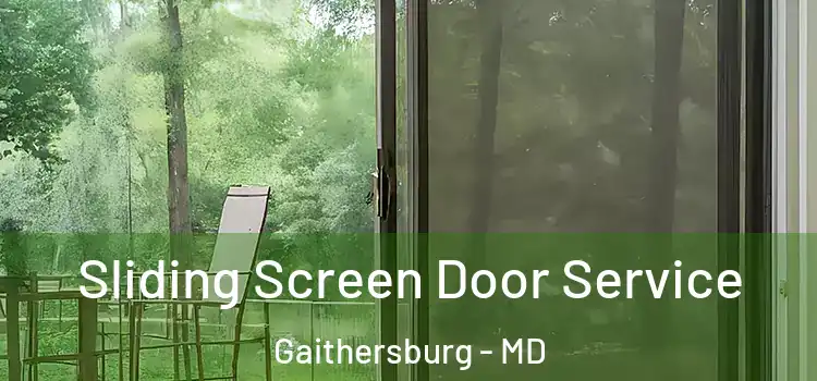 Sliding Screen Door Service Gaithersburg - MD